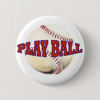 PLAY BALL 2 INCH ROUND BUTTON