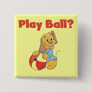 Play Ball Tshirts and Gifts 2 Inch Square Button
