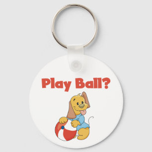 Play Ball Tshirts and Gifts Keychain