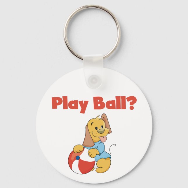 Play Ball Tshirts and Gifts Keychain (Front)