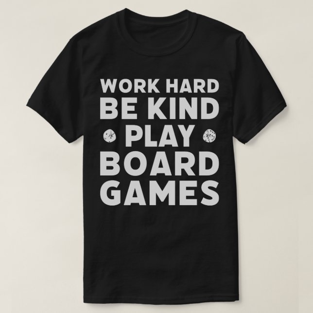 Play Board Games Funny Game Night Funny Board Game T-Shirt (Design Front)