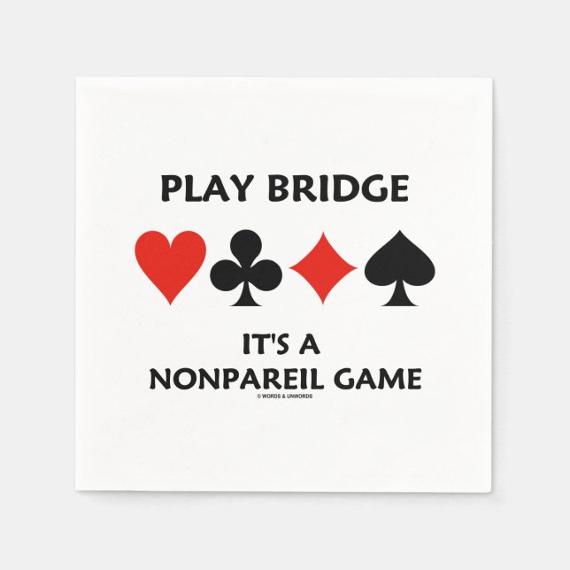 Play Bridge It's A Nonpareil Game Four Card Suits Napkin (Front)