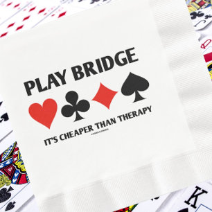 Play Bridge It's Cheaper Than Therapy 4 Card Suits Napkin