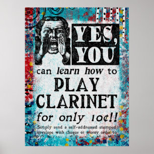 Play Clarinet - Funny Vintage Ad Poster