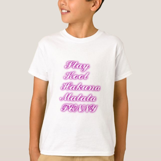 Play Cool Hakuna Matata .png T-Shirt (Front)