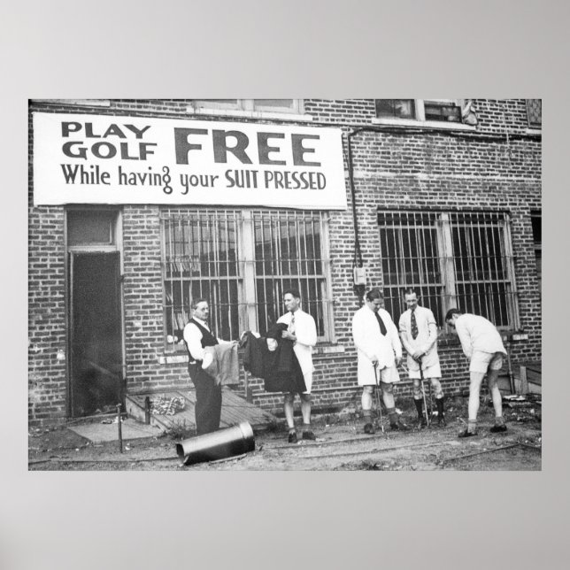 Play Golf Free (While Having Your Suit Pressed) Poster (Front)