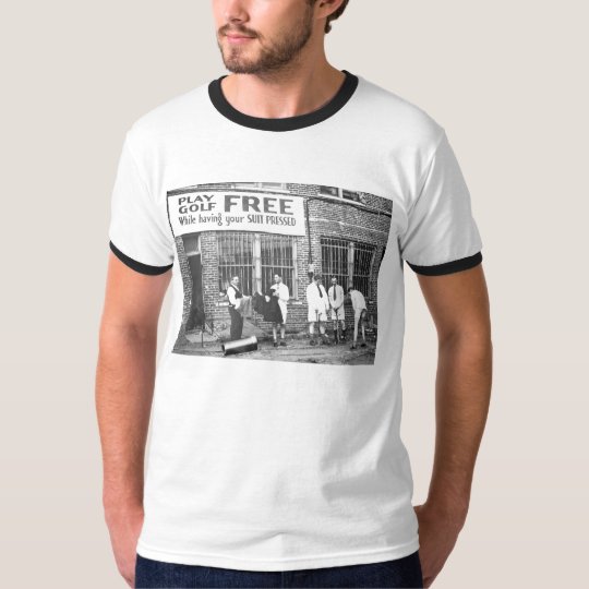 Play Golf Free (While Having Your Suit Pressed) T-Shirt