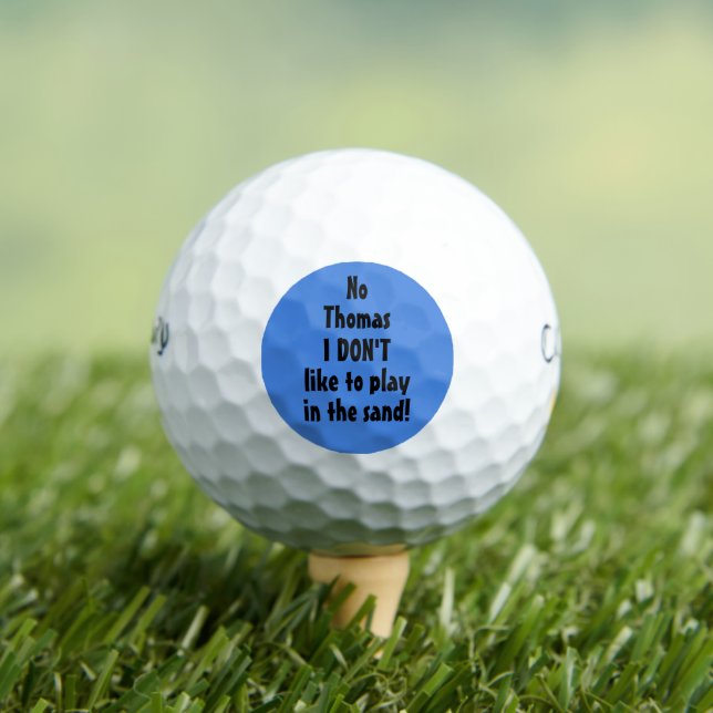 Play In Sand Quote Funny Personalized Golf Balls (Insitu Tee)
