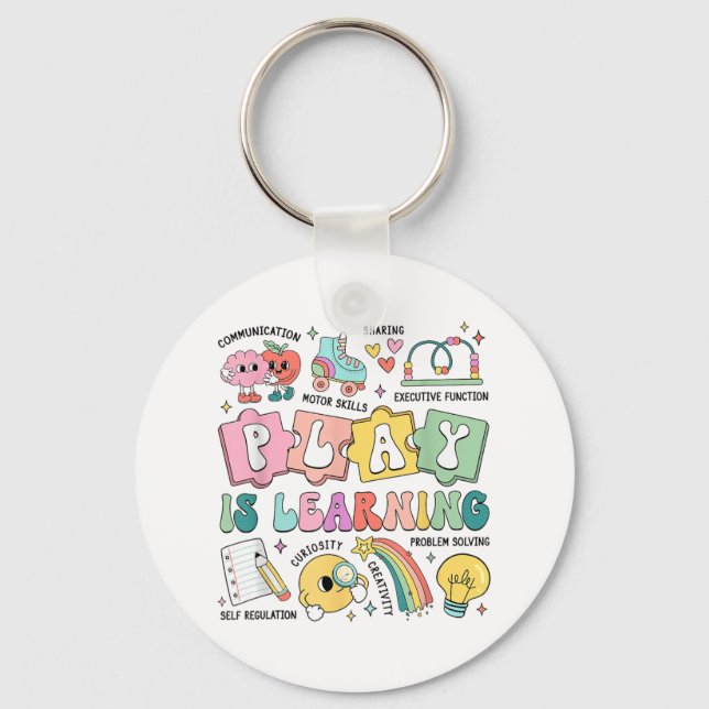 Play Is Learning Sped Teacher Appreciation _1  Keychain (Front)