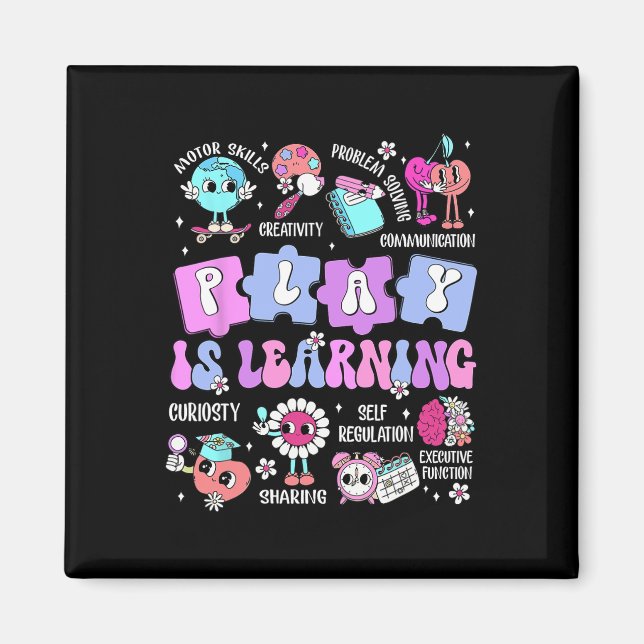 Play Is Learning Teacher First Day Of School Back  Magnet (Front)