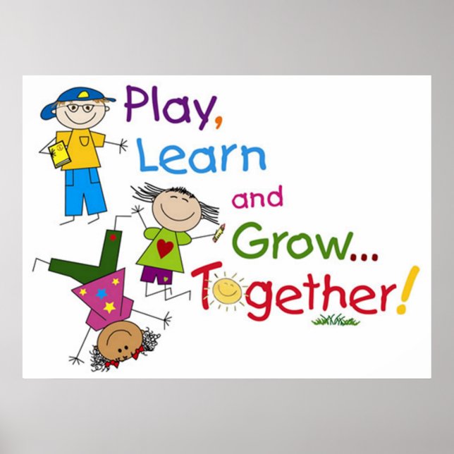 Play, Learn and Grow... Together Poster (Front)