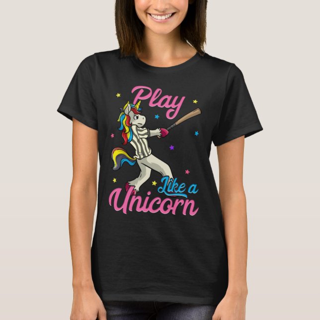 Play Like a Unicorn Female Baseball Player T-Shirt (Front)