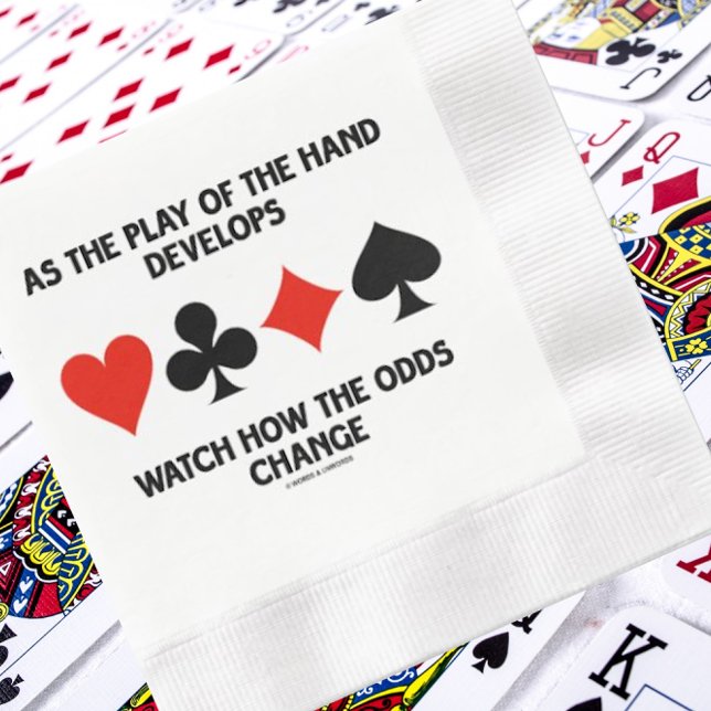 Play Of The Hand Develops Watch How Odds Change Napkin (Paper napkin featuring four card suits along with sound bridge advice for any bridge player)