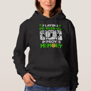 Play Pickleball Improves Memory Paddleball Mens Wo Hoodie
