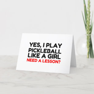 Play Pickleball Like A Girl Lesson Need Holiday Card