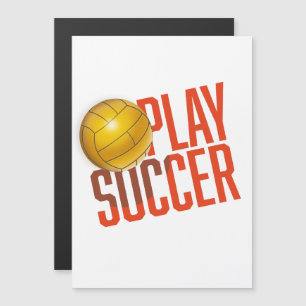 Play Soccer