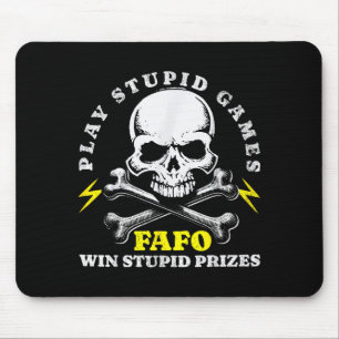 Play stupid games win stupid prizes vintage funnyP Mouse Pad