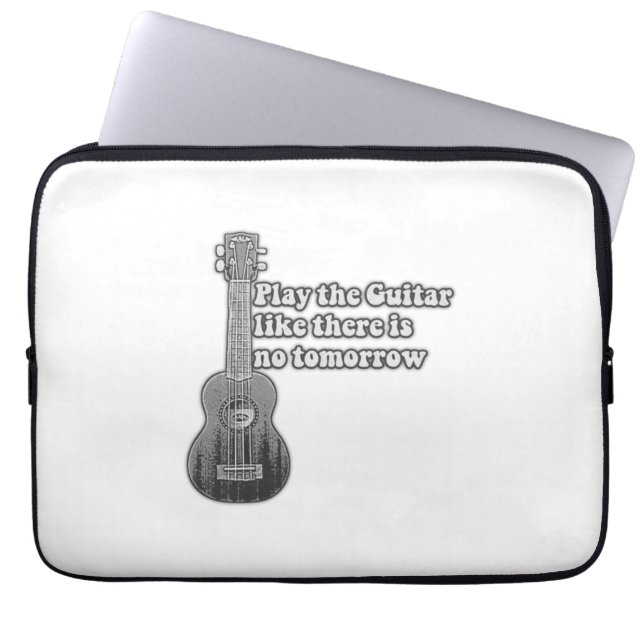 Play the guitar like there is no tomorrow laptop sleeve (Front)