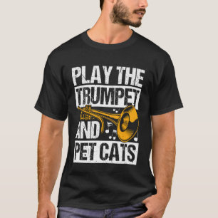 PLAY THE Trumpet AND PET CATS Trumpet Player Cat L T-Shirt