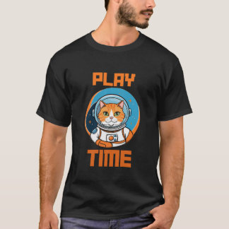 Play Time Funny Cat Astronaut Astronaut Cat T-Shirt