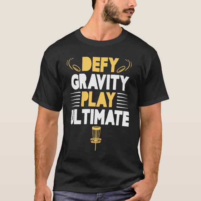 Play Ultimate Frisbee Golf Disc Golf Player T-Shirt (Front)