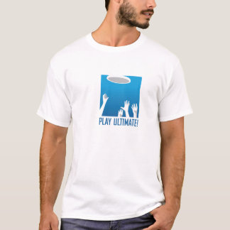PLAY ULTIMATE! T-Shirt