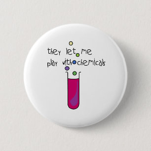 Play with Chemicals 2 Inch Round Button