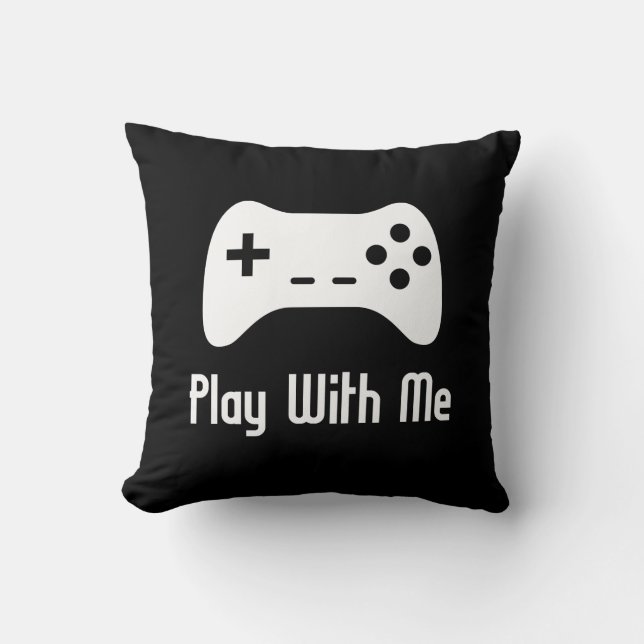 Play With Me Video Game (black) Throw Pillow (Front)