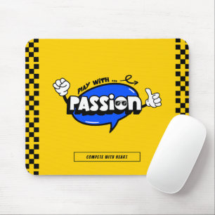 Play With Passion Motivational Gaming Mouse Pad