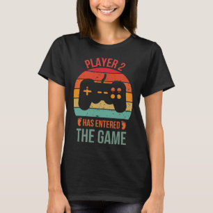 Player 2 Has Entered The Game Gamer New T-Shirt