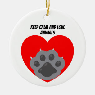 Playera keep calm and love animals phrase ceramic ornament