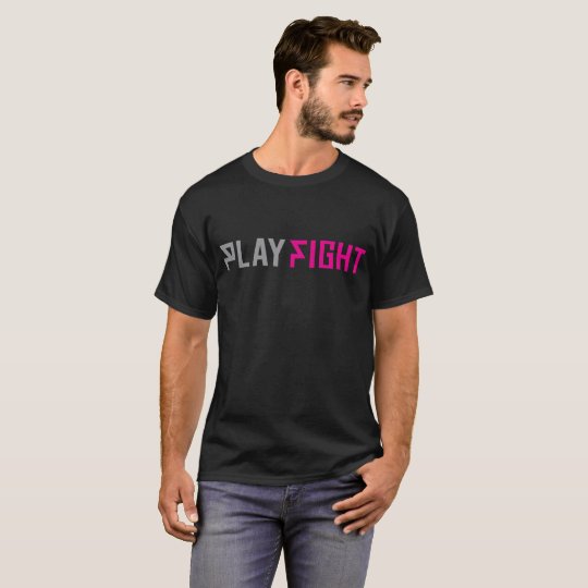 PLAYFIGHT T-Shirt