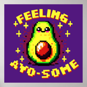 Playful Avocado Pixel Art 'Feeling Avo-some' 8-Bit Poster