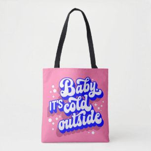 Playful Baby, It’s Cold Outside Winter Design Tote Bag