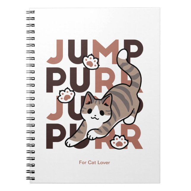 Playful Cat Jump Design - Jump Purr Pun Artwork Notebook (Front)