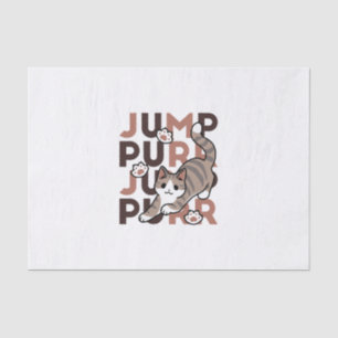 Playful Cat Jump Design - Jump Purr Pun Artwork Tissue Paper