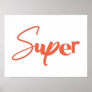 Playful, creative, cool trendy red design of Super Poster