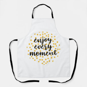 Playful, cute, simple design of Enjoy Every Moment Apron
