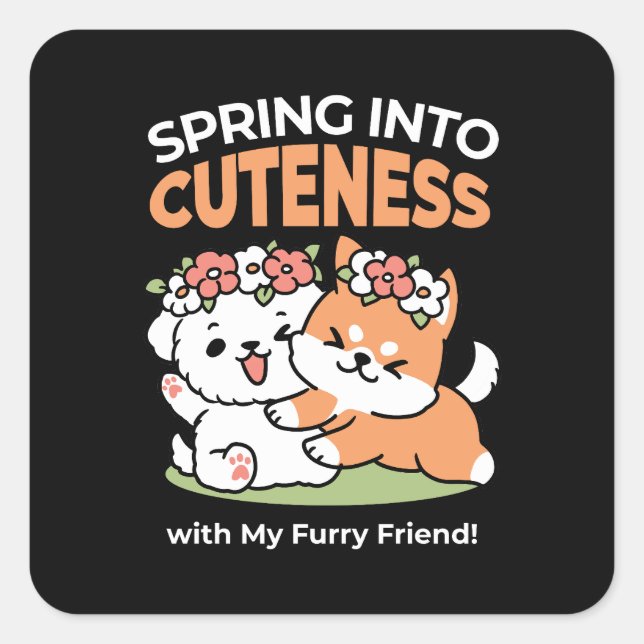 Playful Dogs with Flower Crowns – Fun Spring Theme Square Sticker (Front)
