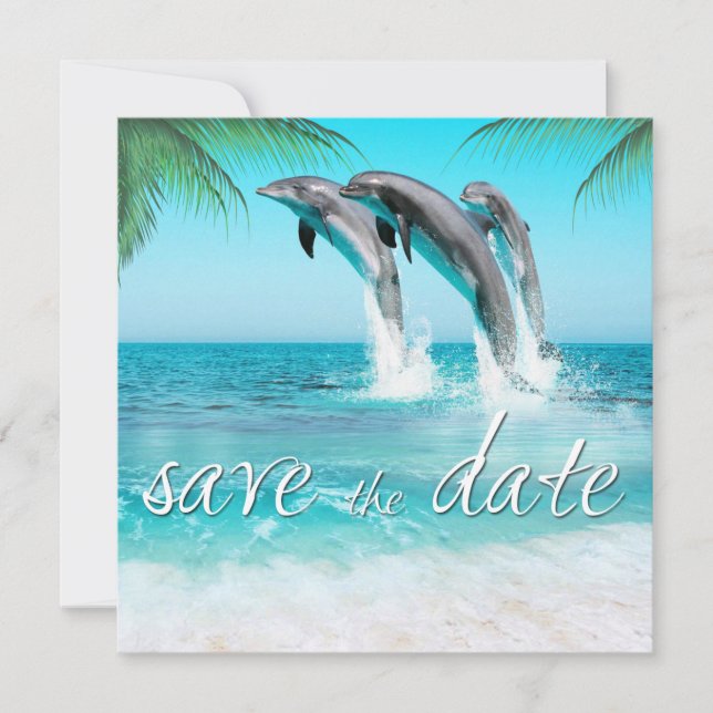PLAYFUL DOLPHINS TROPICAL OCEAN  Save the Date (Front)