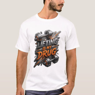 Playful Grey LIFTING IS MY DRUG Print T-Shirt