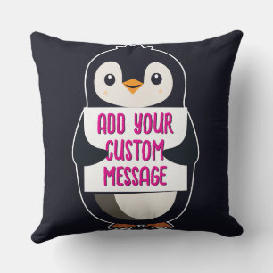 Playful penguin with a sign for your message throw pillow