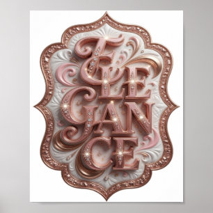Playful Pink ELEGANCE Artistic Motif Poster