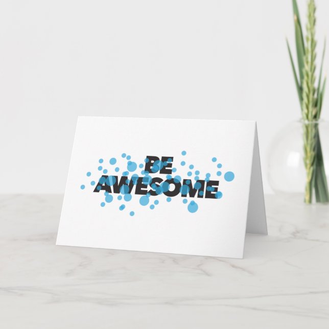 Playful, vibrant, bold, modern design Be Awesome Card (Front)