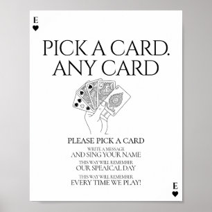 Playing Card guest Sign, Pick a card any card Poster