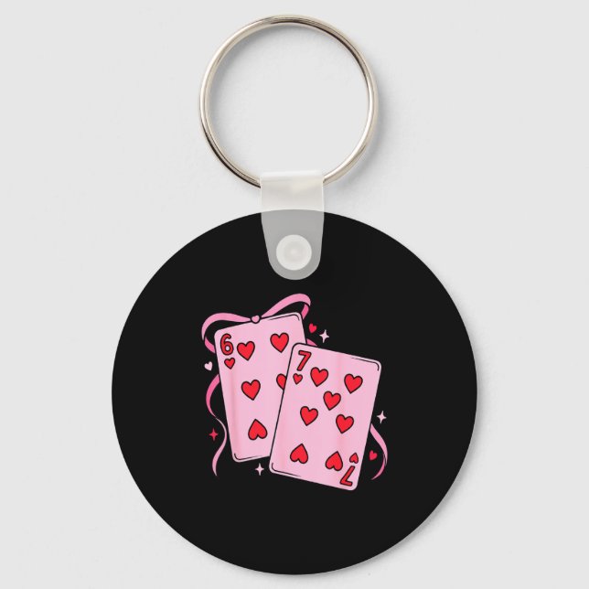 Playing Card Valentine’s Day 67 Preppy Six Seven 6 Keychain (Front)