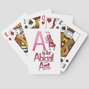 Playing Cards, A is for Abigail Ant Playing Cards