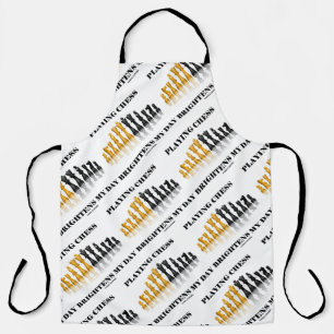 Playing Chess Brightens My Day Chess Pieces Saying Apron