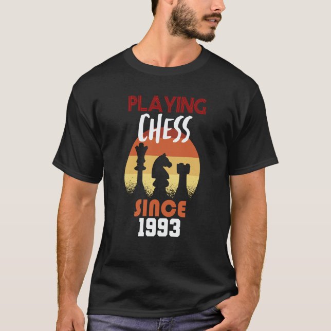 Playing chess since 1993 T-Shirt (Front)