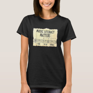 Playing Music Musician Literacy Matters I Like To  T-Shirt